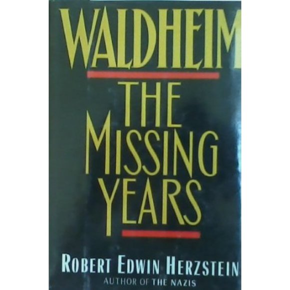 Waldheim: The Missing Years (Hardcover) - Picture 1 of 1